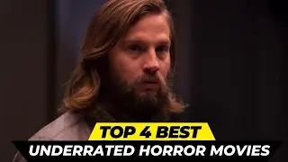 top 4 best underrated horror movies | horror movies | thriller movies | suspense thriller movies