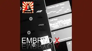 Embryo X (Vocal Mix)