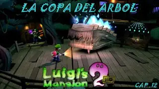 LUIGI´S MANSION 2 HD, cap. 12:LA COPA DEL ARBOL #luigismansion2 #gaming #switch #nintendo