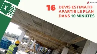 16. Préparer un Devis estimatif à-partir le plan