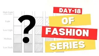 DAy-18 of fashion course series || Value scale|| #fashionillustration 