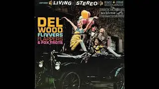 Del Wood - Flivvers Flappers & Fox Trots