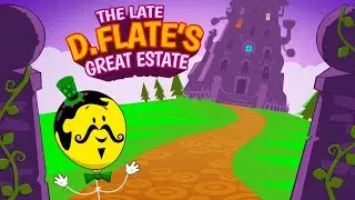 The Late D.Flate's Great Estate