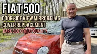 Fiat 500 Door Side View Mirror Flag Cover Replacement & Bad Quality Dark Side