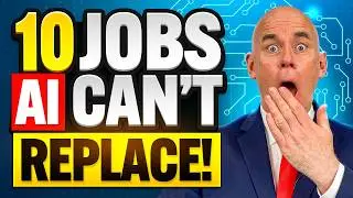 AI IS TAKING OVER&hellip; But Not These 10 Jobs!