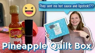 Pineapple Slice Quilt Box unboxing | January 2022 | My first Pineapple Fabric Subscription box