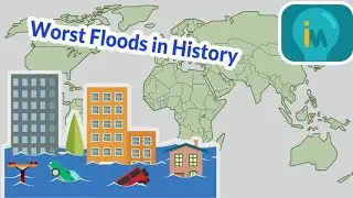 Top 25 Worst Floods in History - Timeline