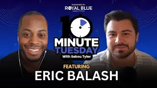 Ep 68: Eric Balash - Build Relationships