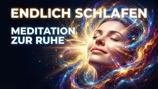 Einschlafen in der Unendlichkeit | Sanfte Meditation zum Loslassen
