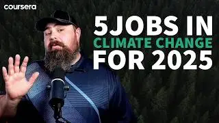 5 Climate Change Careers to Consider in 2025
