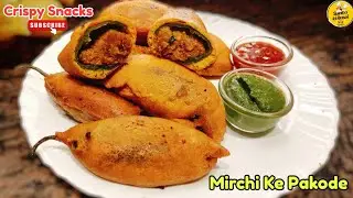 Crispy Stuffing Mirchi Pakora Recipe | Jodhpur ka Mashoor Mirchi Vada | Tea Time Snacks