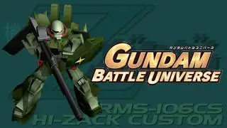 Gundam Battle Universe - Hizack Custom ALL MOVES
