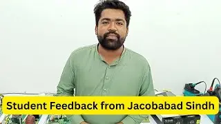 Student Feedback from Jacobabad Sindh