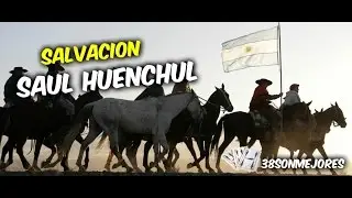 Salvación | Saul Huenchul