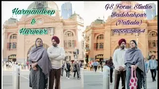 🔴 Live 🔴 Harmandeep Weds Harveer 📸 GS Focus Studio Badshahpur Patiala.9855824864