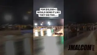 A $10,000+ grudge race and both sprayed 500+ nitrous