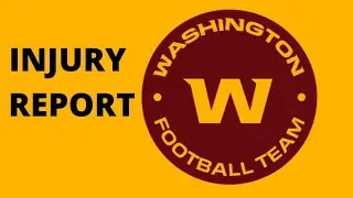 Washington Football Team Injury Report