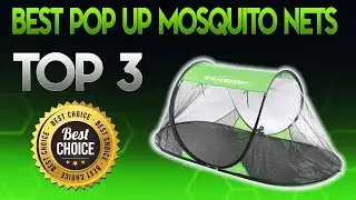 Best Pop Up Mosquito Nets 2019 - Pop Up Mosquito Net Review