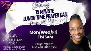 15 Minute Lunchtime Prayer with Pastor Annette