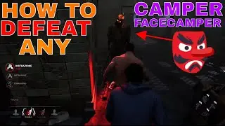 Dead By Daylight (PS4): HOW TO DEFEAT ANY CAMPER/FACECAMPER KILLER (Survivor Gameplay 2020)