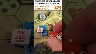 Bite-Sized Advanced Squad Leader Rules - No. 9