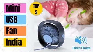 Top 5 Best USB Small Desk Fan in India | Best Portable Mini Fan