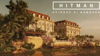 HITMAN &ndash; Bangkok (Club 27) | Full Gameplay Walkthrough