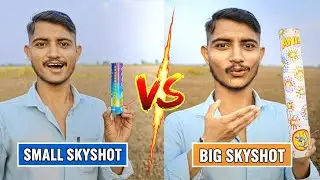 Small Skyshot vs Big Skyshot 💥 | Diwali Crackers Test 2025 