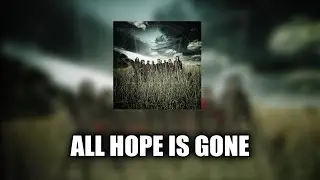 Slipknot - All Hope Is Gone [LYRICS VIDEO]