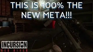 The New Incursion Red River META!!!