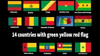 14 Countries With Green Yellow Red Flags (Pan-African colors)