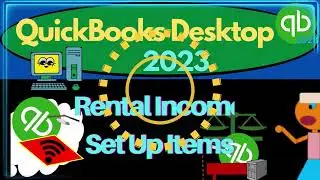 Rental Income Set Up Items 8340 QuickBooks Desktop 2023