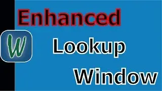 Winworks Quick Tips- Enhanced Lookup Window