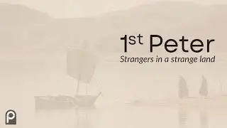 1st Peter | 1st Peter 1:1 | The Story of Peter