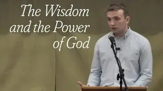 The Wisdom and Power of God (1 Corinthians 1)