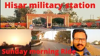 Morning Solo ride to Hisar military Station Cantonment