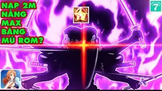 Fruit Of The New World X7game - Nạp 2M Quyết T&acirc;m Lấy Top 1 N&acirc;ng Max Băng Mũ Rơm Mạnh Nhất