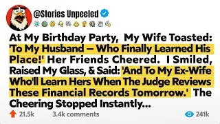 At My Birthday Party, My Wife Toasted: 'To My Husband — Who Finally Learned His Place...