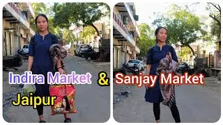 Exploring Indira Market & Sanjay Market Jaipur | Shopping Paradise 🛍️✨