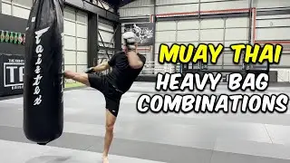 Muay Thai Heavy Bag Combinations