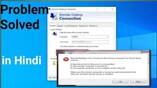 Remote Desktop connect nahi ho raha hai ,Remote desktop can't connect to the remote computer