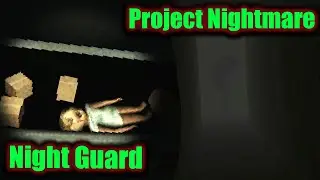 Night Guard & Project Nightmare | Itchio Horror Games