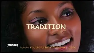 'TRADITION'   Gyration x Highlife Instrumentals x Afro highlife beat   PHYNO ft Flavour type beat