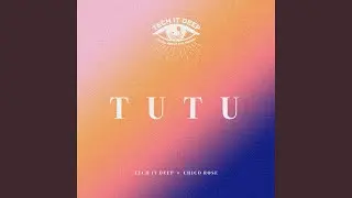 Tu Tu (Extended Mix)