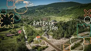 Értékek útján – Ez a mi ezeréves határvidékünk