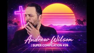Andrew Wilson | Super Compilation #26 | Rare Clips Edition | 3+ Hours