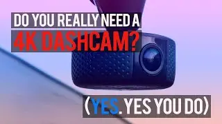 Do You Really Need a 4K Dashcam? VAVA Thinks So... And They're Right!