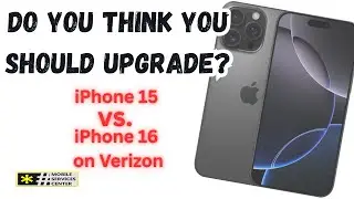 Verizon Deals | Should You Upgrade? iPhone 15 vs. iPhone 16 on Verizon