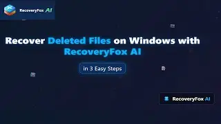 Deleted Files GONE on Windows? Recover Them with RecoveryFox AI in 3 Easy Steps