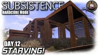 Subsistence | Refinery + Shotgun | Day 12 Hardcore | Let's Play Subsistence Gameplay